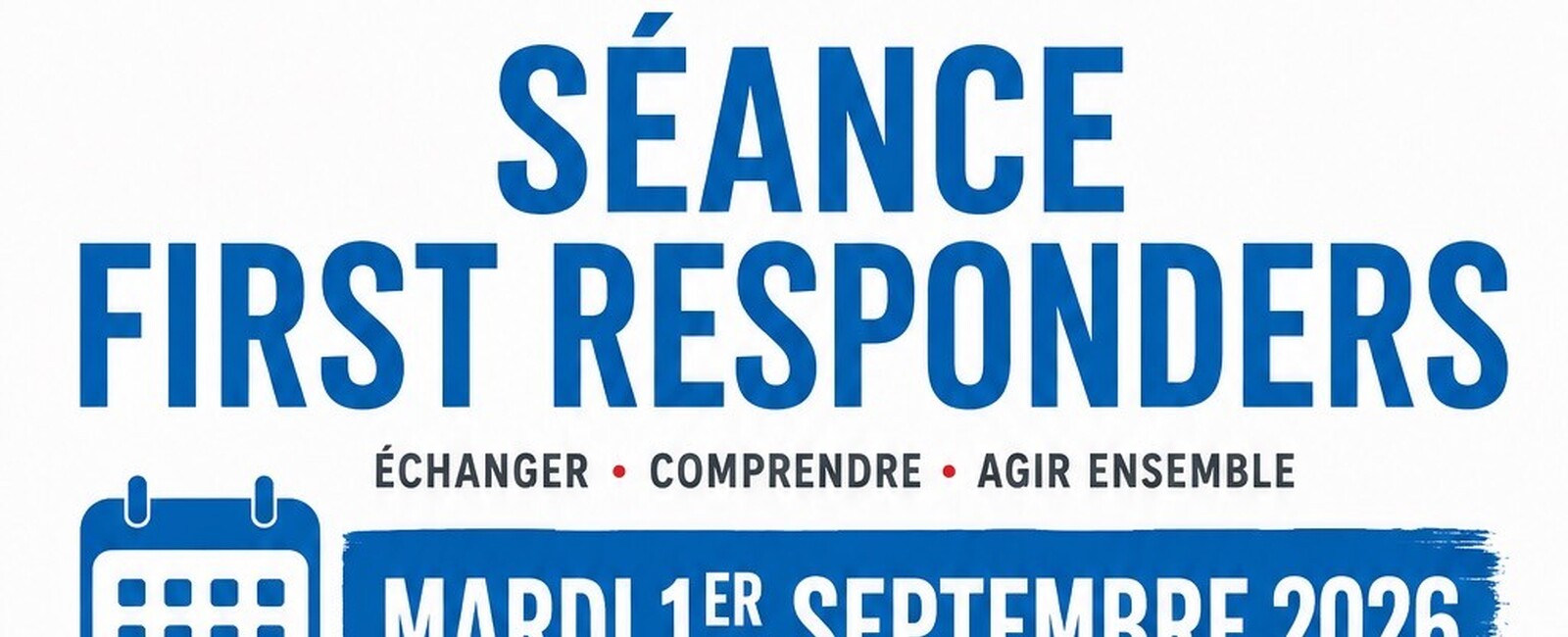 Séance d'informations premiers répondants le 01.09.2026
